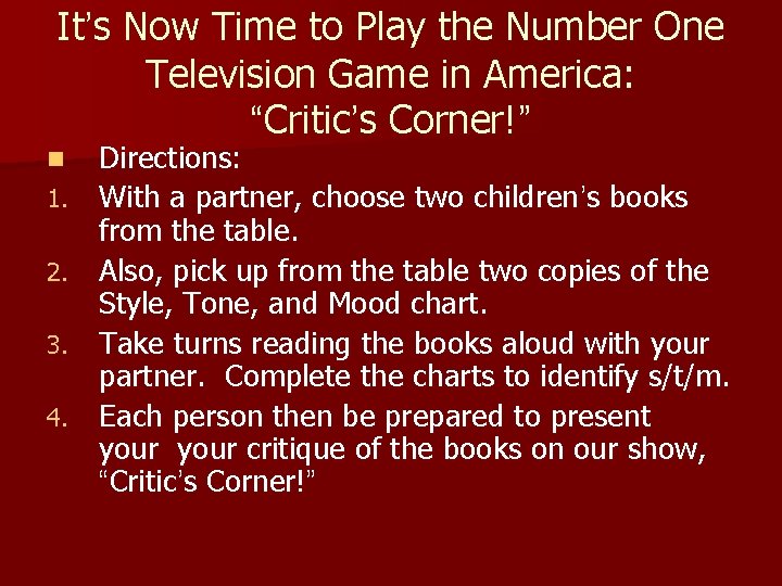 It’s Now Time to Play the Number One Television Game in America: “Critic’s Corner!”