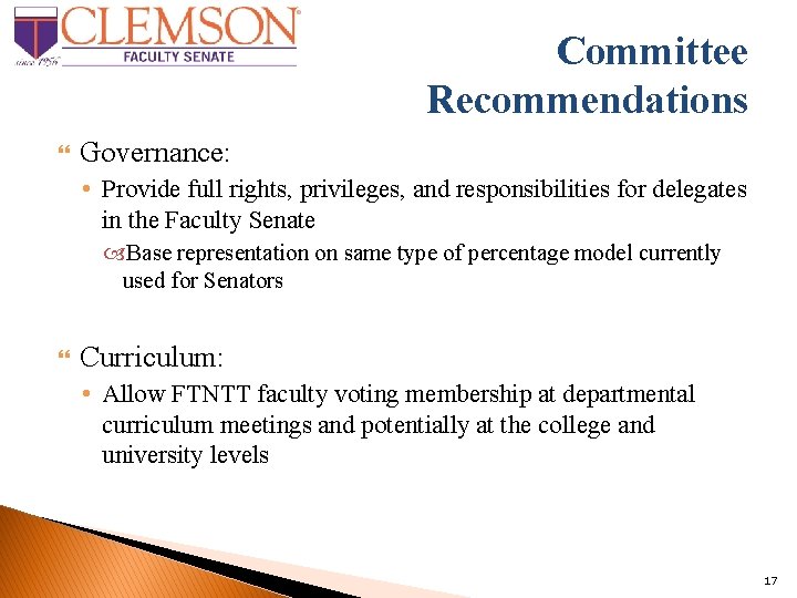 Committee Recommendations Governance: • Provide full rights, privileges, and responsibilities for delegates in the