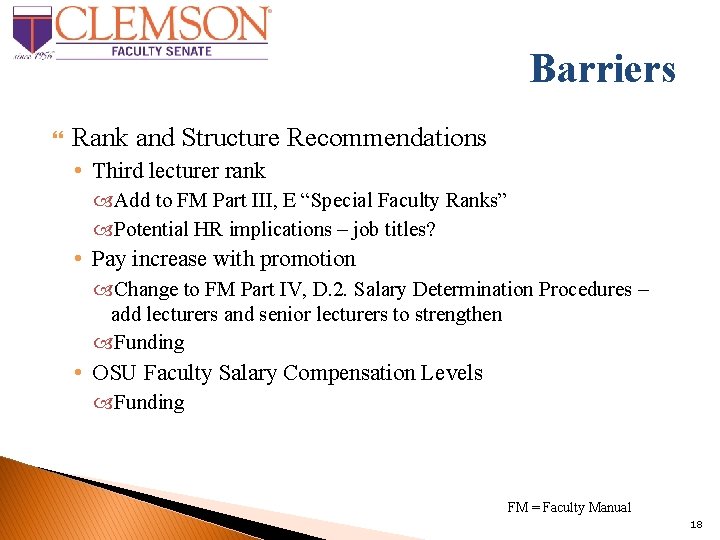 Barriers Rank and Structure Recommendations • Third lecturer rank Add to FM Part III,