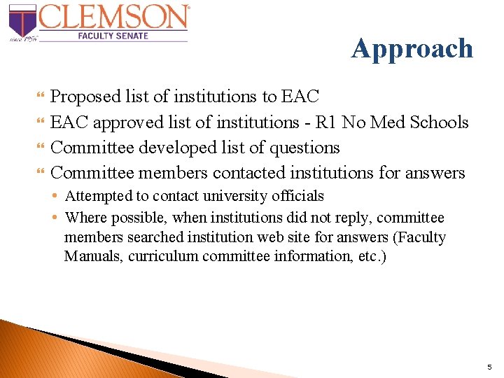 Approach Proposed list of institutions to EAC approved list of institutions - R 1