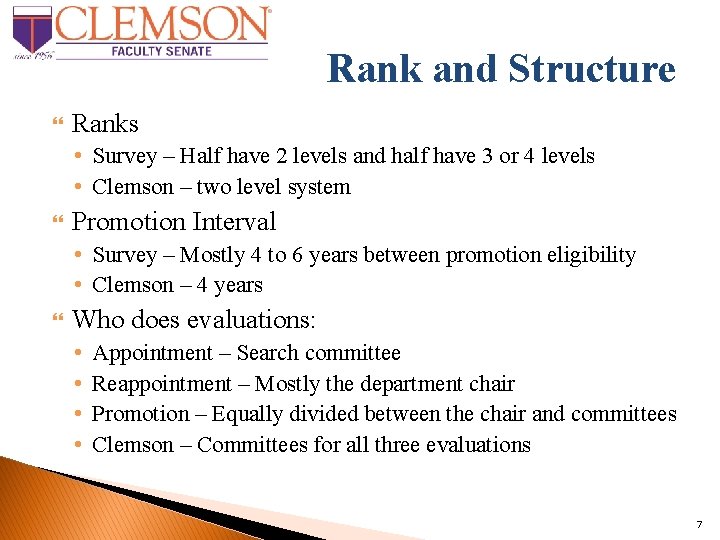 Rank and Structure Ranks • Survey – Half have 2 levels and half have