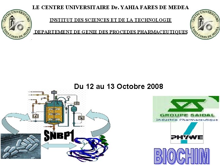 LE CENTRE UNIVERSITAIRE Dr. YAHIA FARES DE MEDEA INSTITUT DES SCIENCES ET DE LA