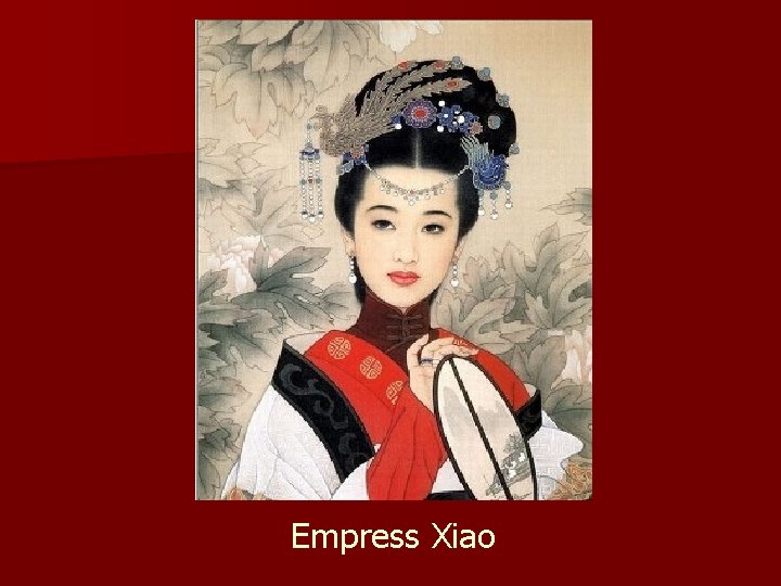 Empress Xiao 