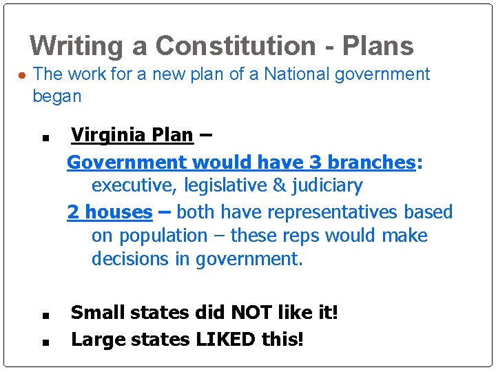 Writing a Constitution - Plans ● The work for a new plan of a Writing a Constitution - Plans ● The work for a new plan of a