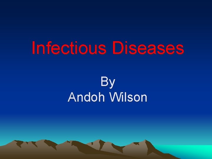 Infectious Diseases By Andoh Wilson 