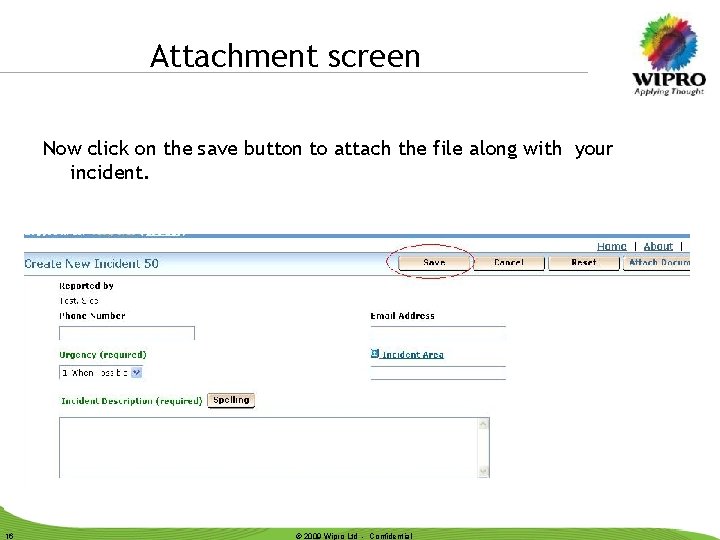 Attachment screen Now click on the save button to attach the file along with