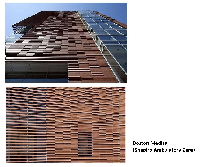 Boston Medical (Shapiro Ambulatory Care) 