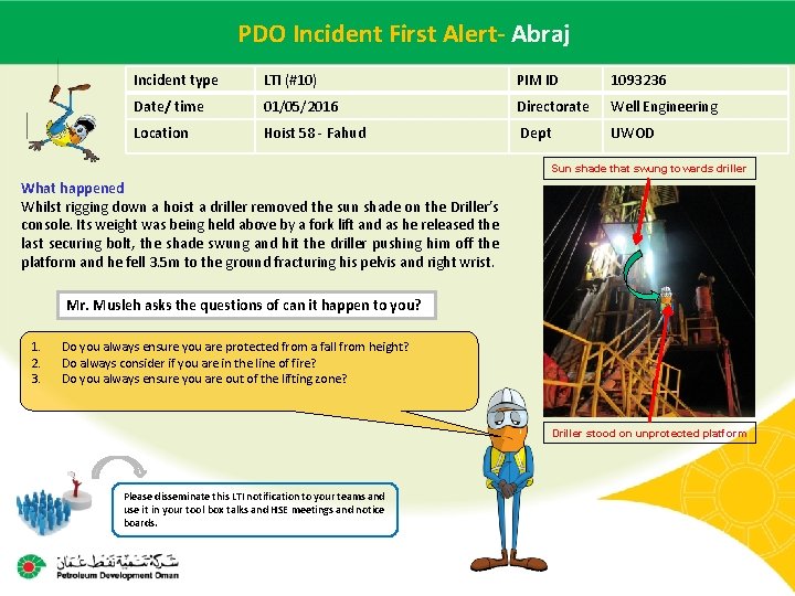 Abraj Main contractor. PDO name. Incident – LTI# - First Date Alertof incident Incident