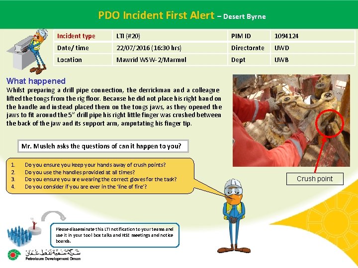  PDO Incident Alert – Desert Byrne Main contractor name – LTI#First - Date