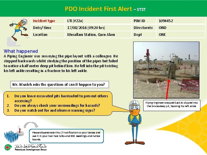  PDO Incident Firstof Alert – STST Main contractor name – LTI# - Date