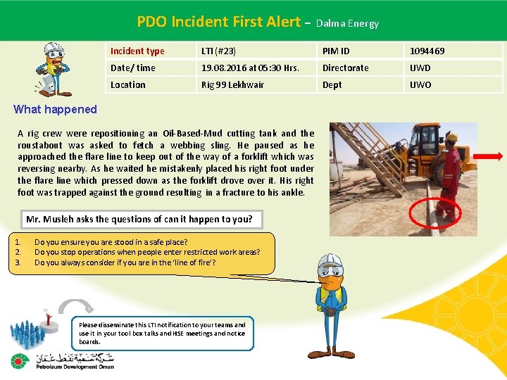 PDO Incident Alert – Dalma Energy Main contractor name – LTI#First - Date of