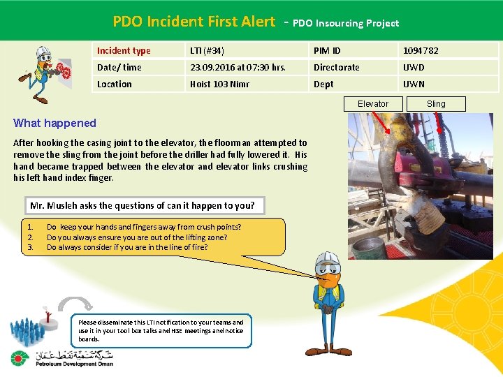 PDO Incident - PDO Insourcing Project Main contractor name – First LTI# -Alert Date