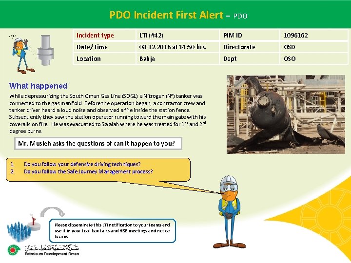  PDO Incident First of Alert – PDO Main contractor name – LTI# -