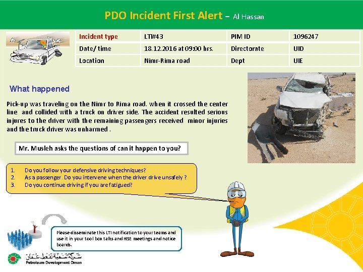  PDO Incident – Al Hassan Main contractor name – LTI# First - Date.