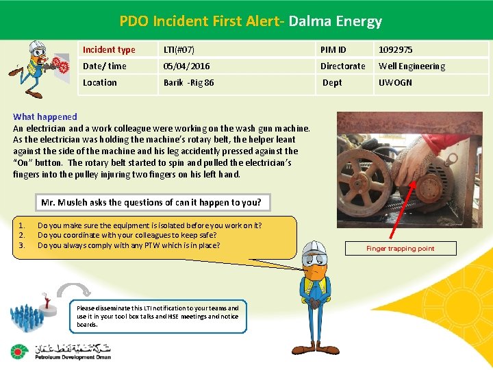 PDO name Incident First- Date Alert-of. Dalma Energy Main contractor – LTI# incident Incident