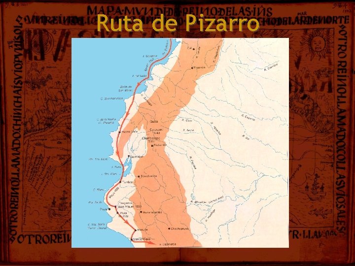 Ruta de Pizarro 