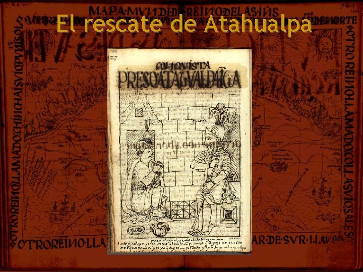 El rescate de Atahualpa 