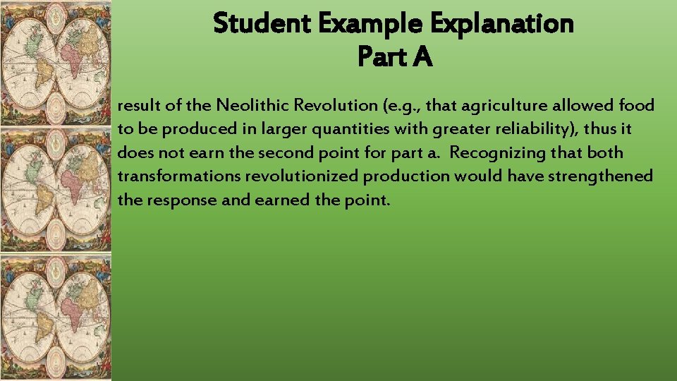 Student Example Explanation Part A result of the Neolithic Revolution (e. g. , that Student Example Explanation Part A result of the Neolithic Revolution (e. g. , that