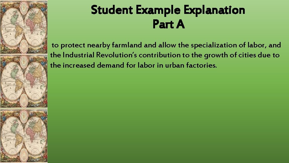 Student Example Explanation Part A to protect nearby farmland allow the specialization of labor, Student Example Explanation Part A to protect nearby farmland allow the specialization of labor,