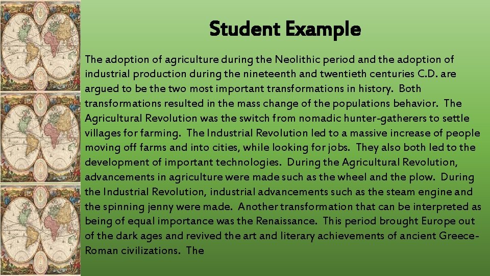 Student Example The adoption of agriculture during the Neolithic period and the adoption of Student Example The adoption of agriculture during the Neolithic period and the adoption of