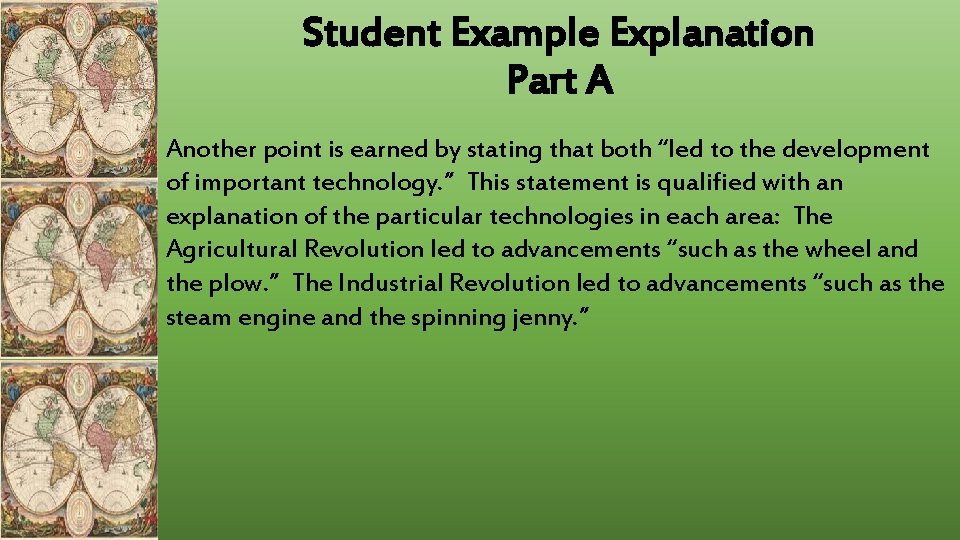 Student Example Explanation Part A Another point is earned by stating that both “led Student Example Explanation Part A Another point is earned by stating that both “led