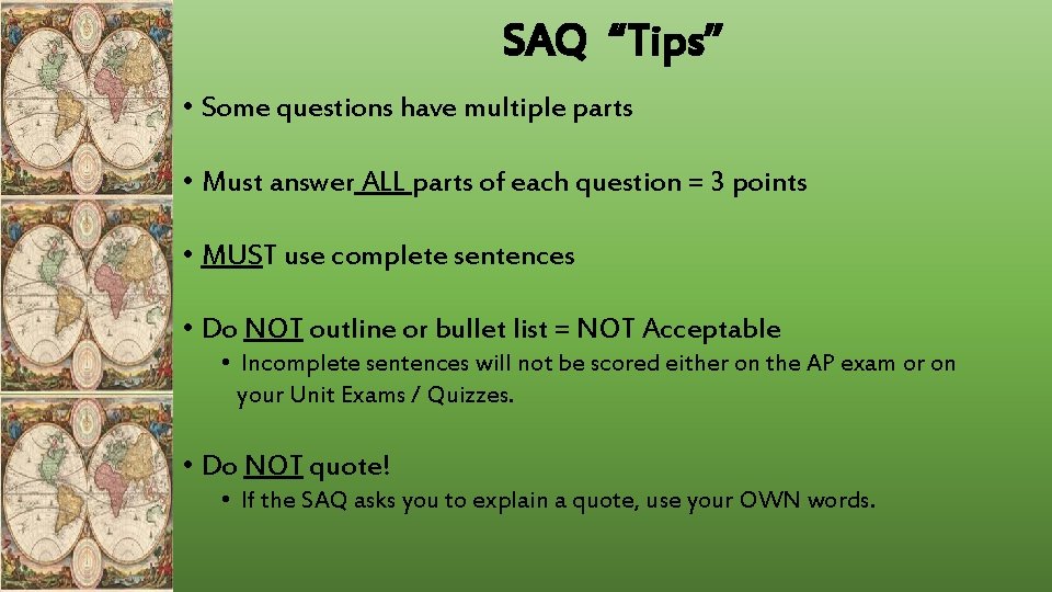 SAQ “Tips” • Some questions have multiple parts • Must answer ALL parts of SAQ “Tips” • Some questions have multiple parts • Must answer ALL parts of