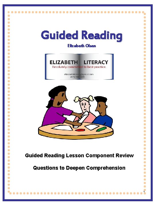 Guided Reading Elizabeth Olsen Guided Reading Lesson Component Review Questions to Deepen Comprehension 1