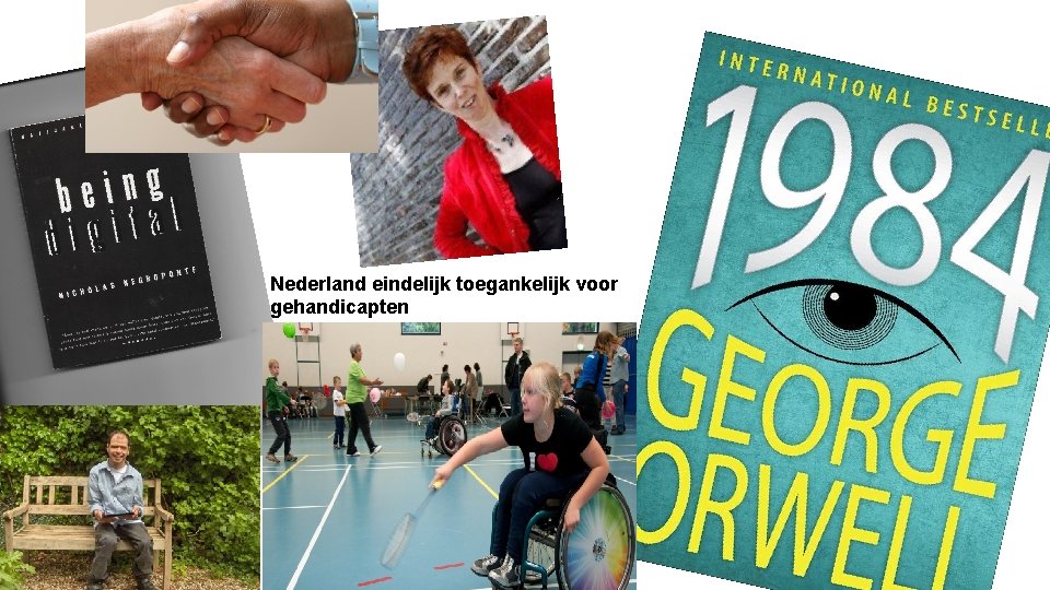 Nederland eindelijk toegankelijk voor gehandicapten 6 
