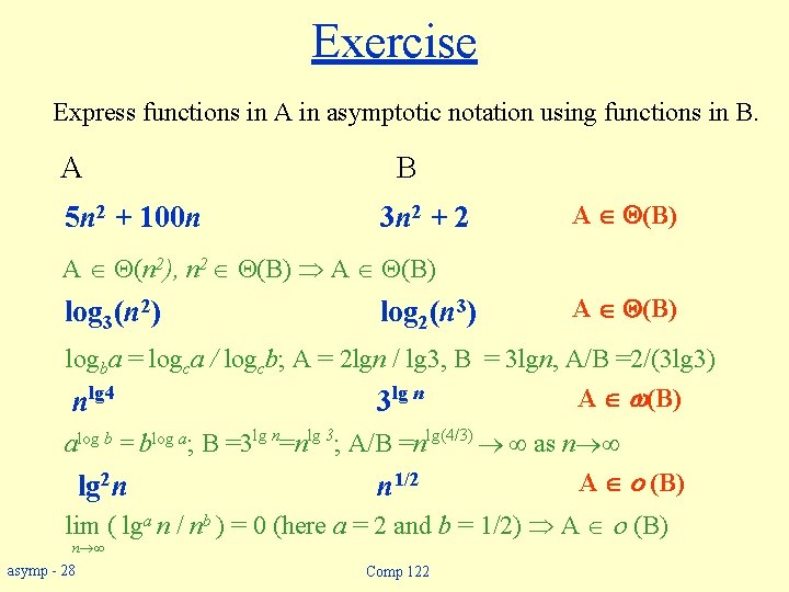 Exercise Express functions in A in asymptotic notation using functions in B. A 5