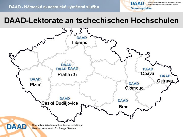 DAAD - Německá akademická výměnná služba DAAD-Lektorate an tschechischen Hochschulen Liberec Opava Praha (3)