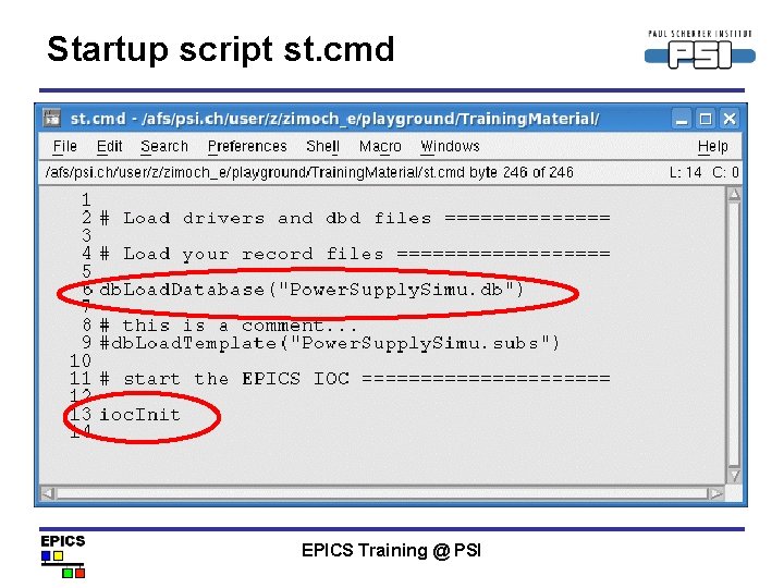 Startup script st. cmd EPICS Training @ PSI 