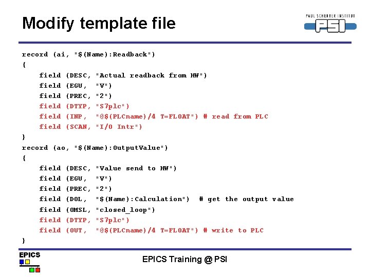 Modify template file record (ai, "$(Name): Readback") { field (DESC, "Actual readback from HW")