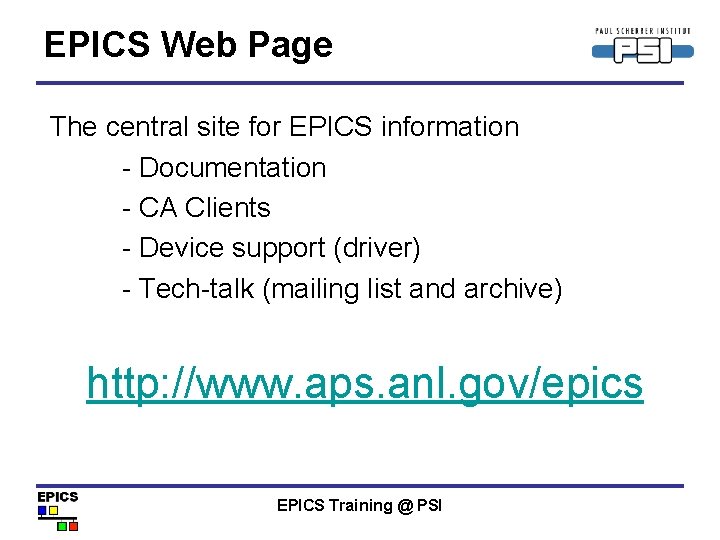 EPICS Web Page The central site for EPICS information - Documentation - CA Clients