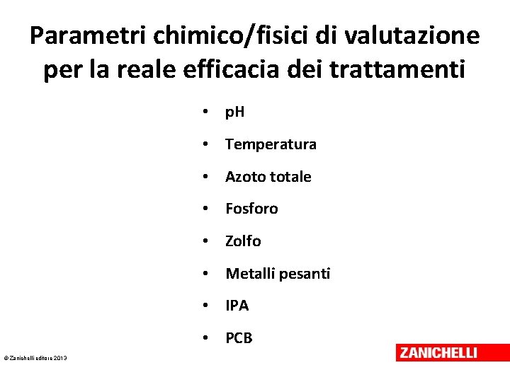 Parametri chimico/fisici di valutazione per la reale efficacia dei trattamenti • p. H •