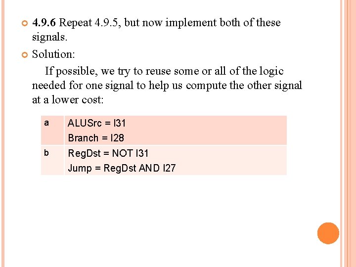 4. 9. 6 Repeat 4. 9. 5, but now implement both of these signals.