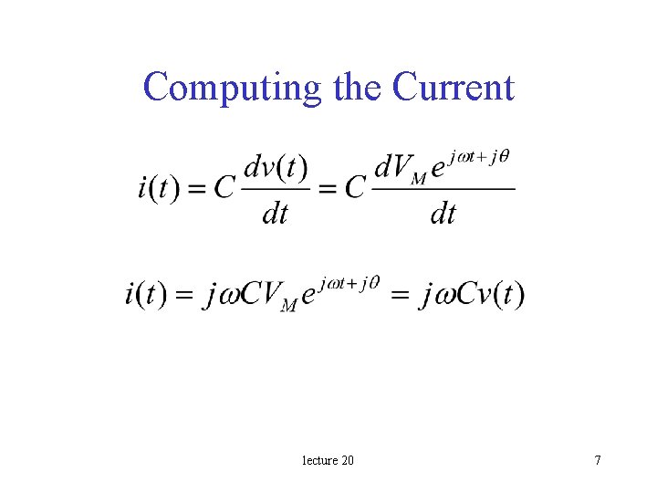 Computing the Current lecture 20 7 