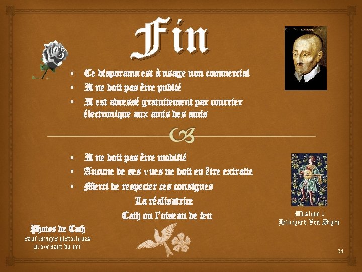 Fin • Ce diaporama est à usage non commercial • Il ne doit pas Fin • Ce diaporama est à usage non commercial • Il ne doit pas