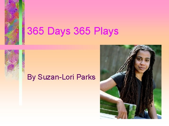 365 Days 365 Plays By Suzan-Lori Parks 
