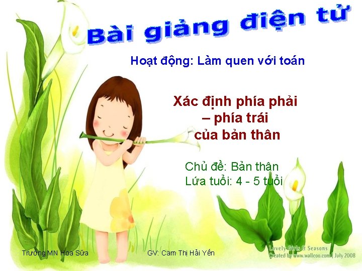 Hoạt động: Làm quen với toán Xác định phía phải – phía trái của