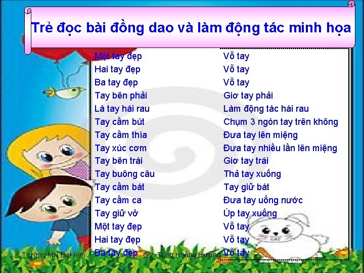 Trẻ đọc bài đồng dao và làm động tác minh họa Trường MN Đại