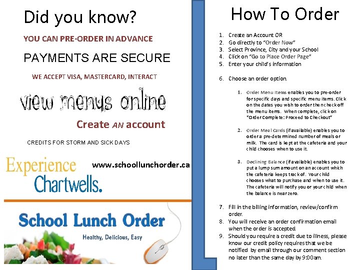 How To Order Did you know? YOU CAN PRE-ORDER IN ADVANCE PAYMENTS ARE SECURE