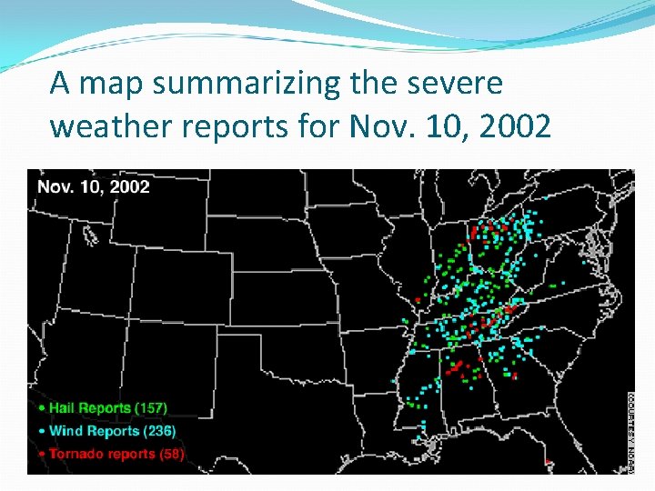 A map summarizing the severe weather reports for Nov. 10, 2002 A map summarizing the severe weather reports for Nov. 10, 2002