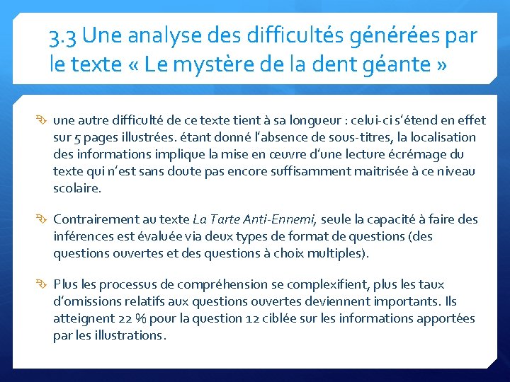 3. 3 Une analyse des difficultés générées par le texte « Le mystère de