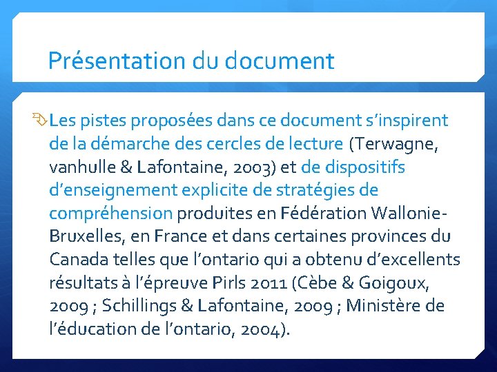 Présentation du document Les pistes propose es dans ce document s’inspirent de la de