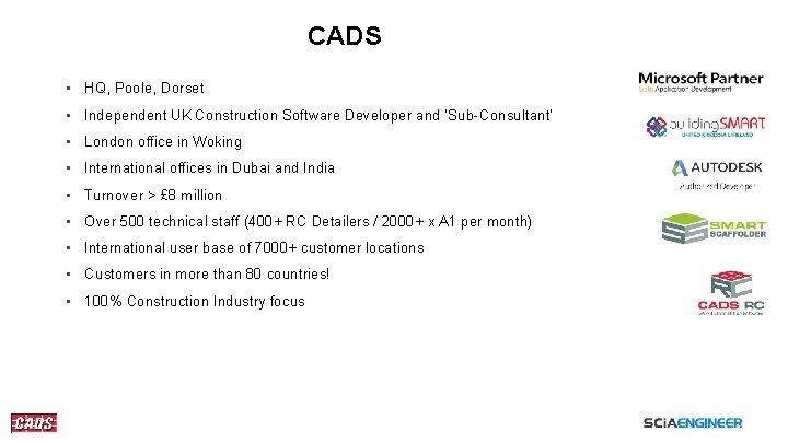 CADS • HQ, Poole, Dorset • Independent UK Construction Software Developer and ‘Sub-Consultant’ •