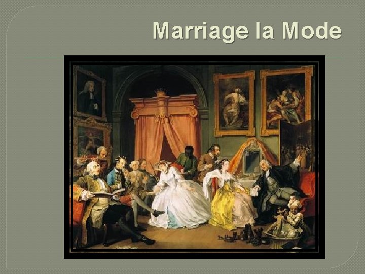 Marriage la Mode 