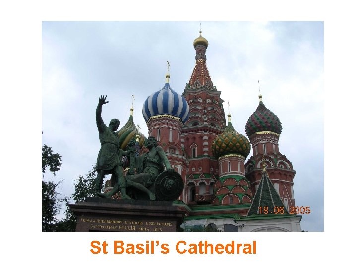 St Basil’s Cathedral 