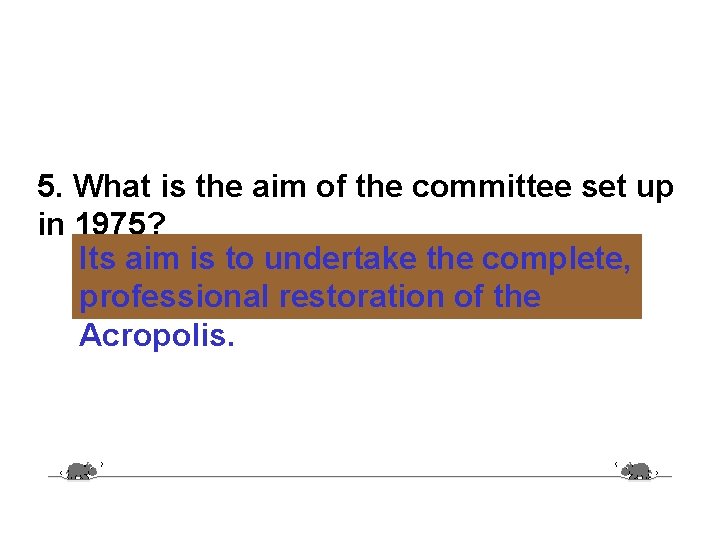5. What is the aim of the committee set up in 1975? Its aim