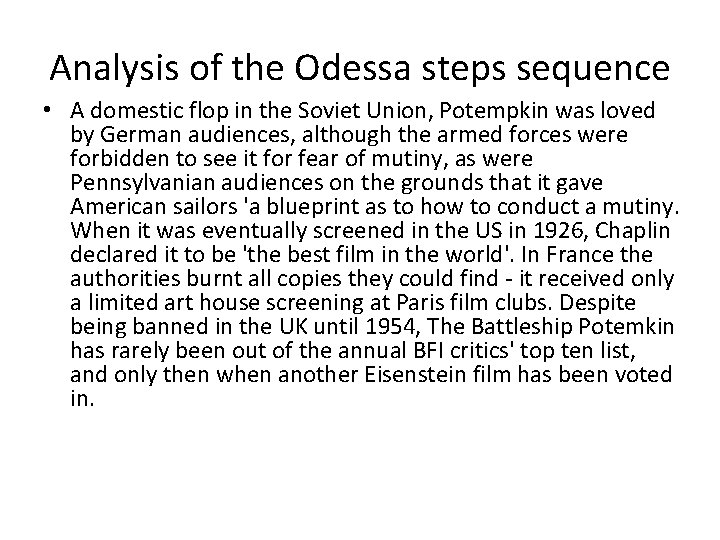Analysis of the Odessa steps sequence • A domestic flop in the Soviet Union,