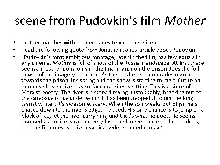 scene from Pudovkin's film Mother • mother marches with her comrades toward the prison.